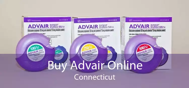 Buy Advair Online Connecticut