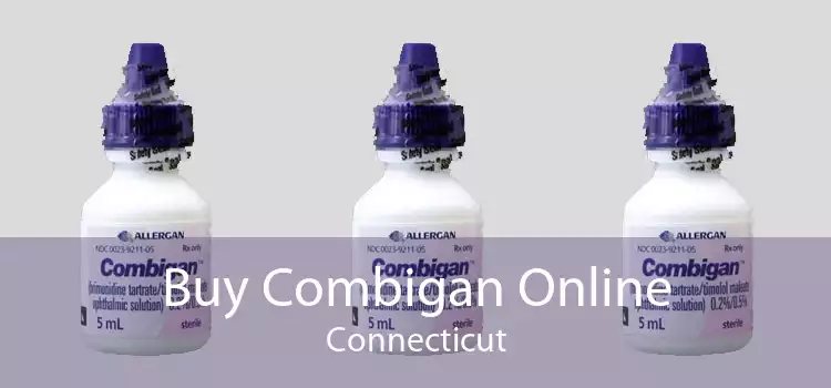 Buy Combigan Online Connecticut