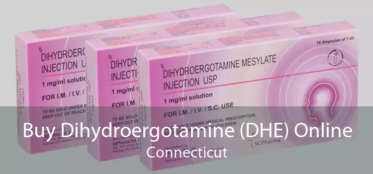 Buy Dihydroergotamine (DHE) Online Connecticut