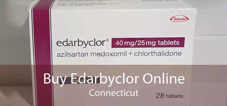 Buy Edarbyclor Online Connecticut