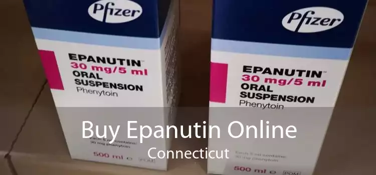 Buy Epanutin Online Connecticut
