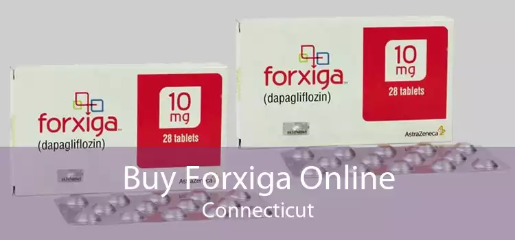 Buy Forxiga Online Connecticut