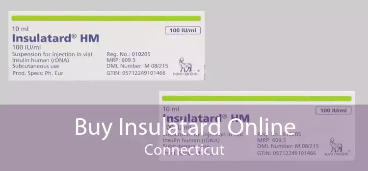 Buy Insulatard Online Connecticut