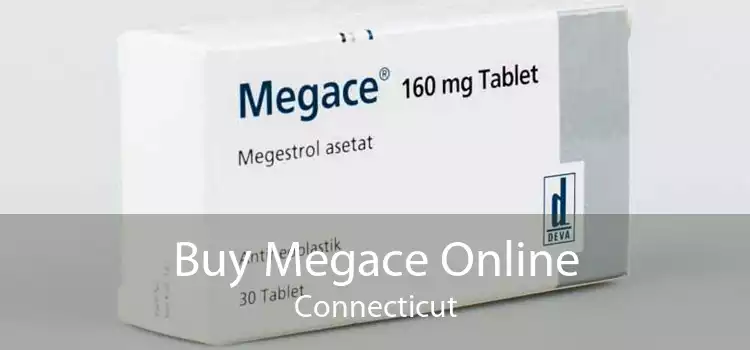 Buy Megace Online Connecticut