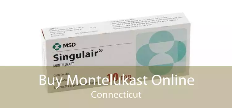 Buy Montelukast Online Connecticut