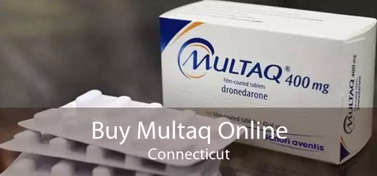 Buy Multaq Online Connecticut