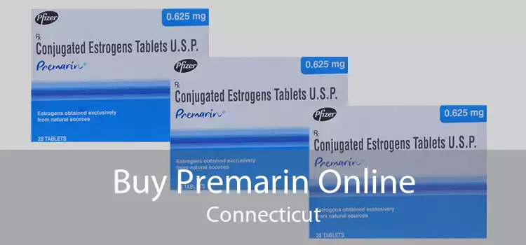 Buy Premarin Online Connecticut