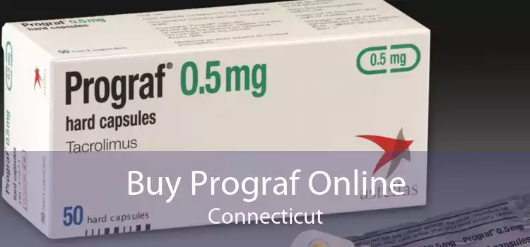 Buy Prograf Online Connecticut