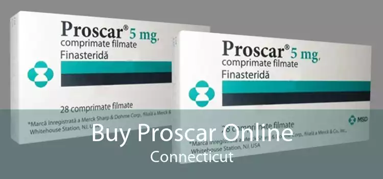 Buy Proscar Online Connecticut