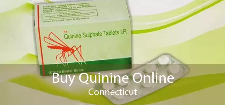 Buy Quinine Online Connecticut