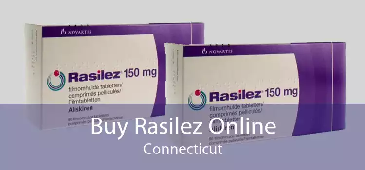 Buy Rasilez Online Connecticut