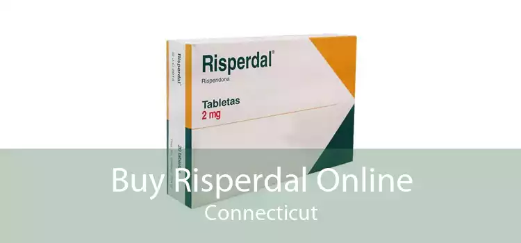 Buy Risperdal Online Connecticut
