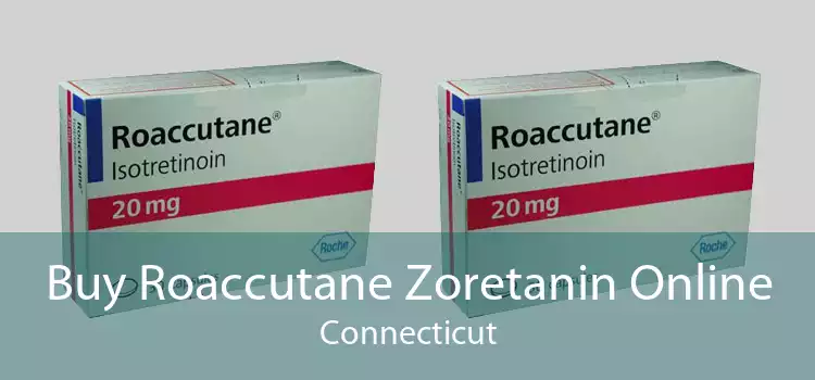 Buy Roaccutane Zoretanin Online Connecticut