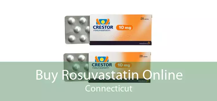 Buy Rosuvastatin Online Connecticut