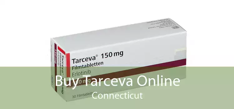 Buy Tarceva Online Connecticut
