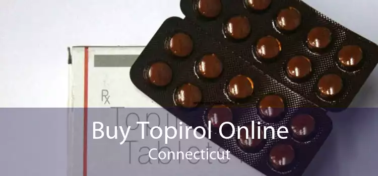 Buy Topirol Online Connecticut