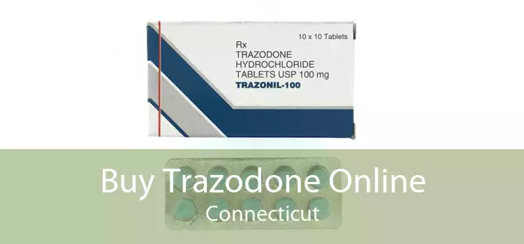 Buy Trazodone Online Connecticut