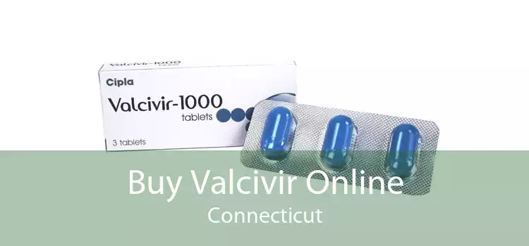 Buy Valcivir Online Connecticut