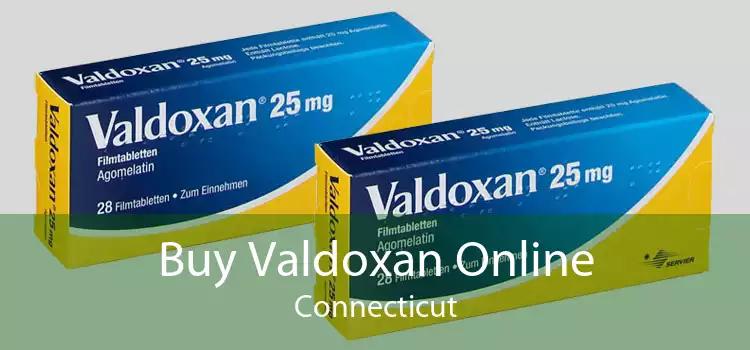 Buy Valdoxan Online Connecticut