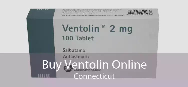 Buy Ventolin Online Connecticut