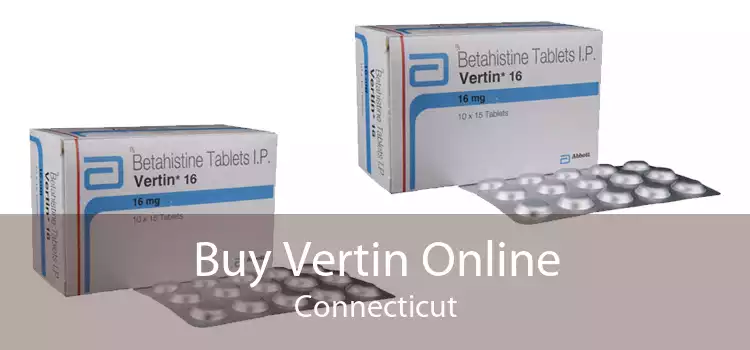 Buy Vertin Online Connecticut