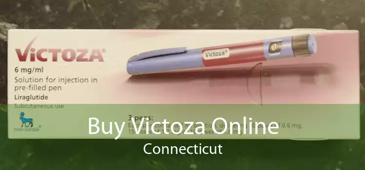 Buy Victoza Online Connecticut