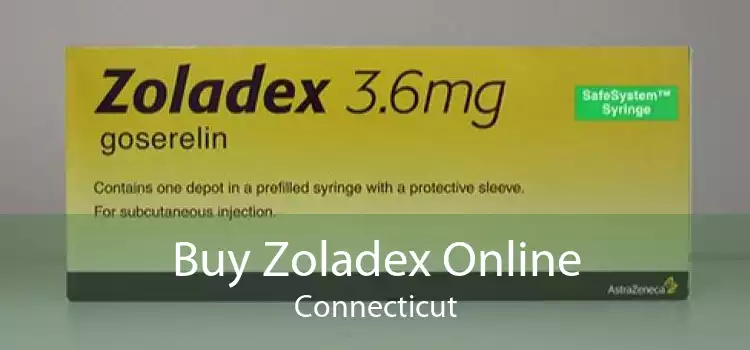 Buy Zoladex Online Connecticut