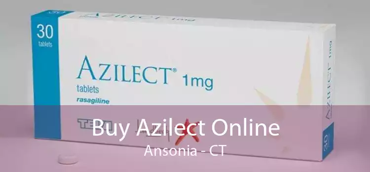 Buy Azilect Online Ansonia - CT
