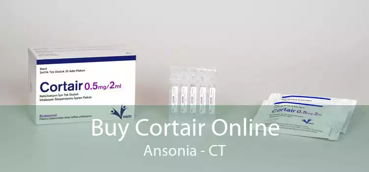 Buy Cortair Online Ansonia - CT