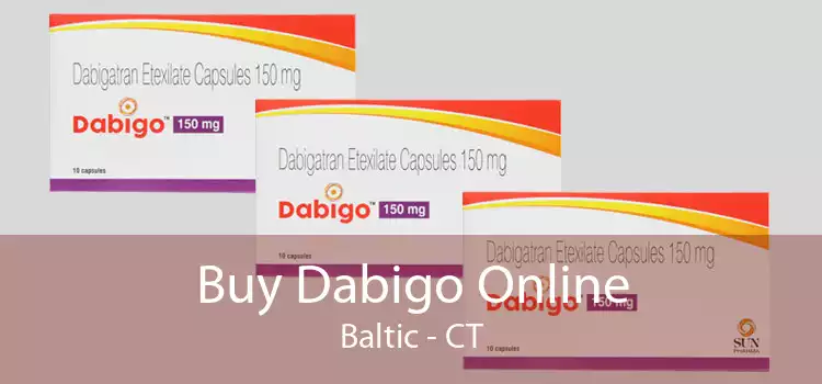 Buy Dabigo Online Baltic - CT