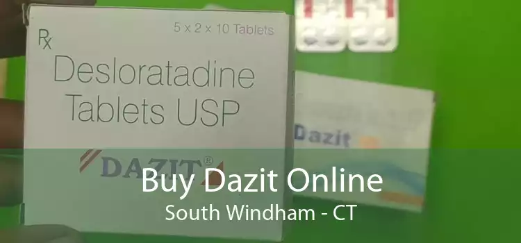 Buy Dazit Online South Windham - CT