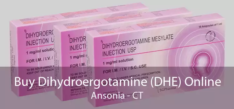 Buy Dihydroergotamine (DHE) Online Ansonia - CT