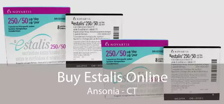 Buy Estalis Online Ansonia - CT