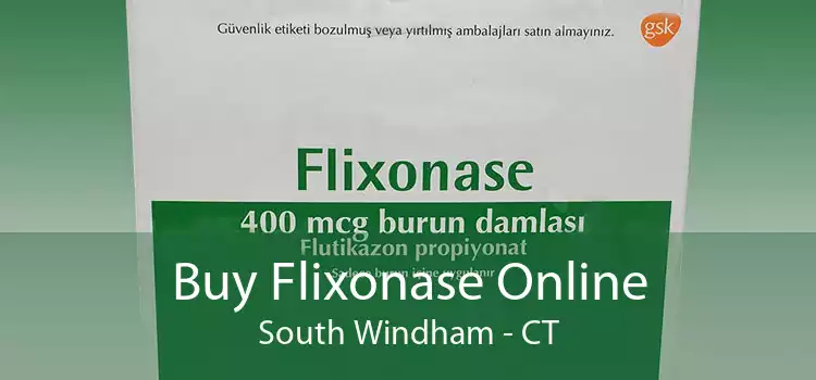 Buy Flixonase Online South Windham - CT