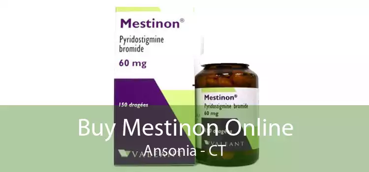 Buy Mestinon Online Ansonia - CT