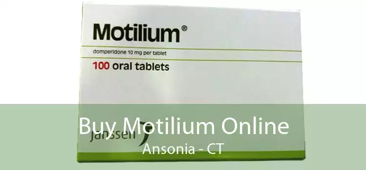 Buy Motilium Online Ansonia - CT