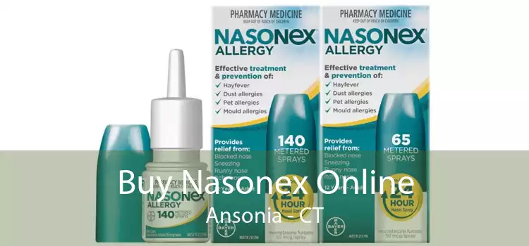 Buy Nasonex Online Ansonia - CT