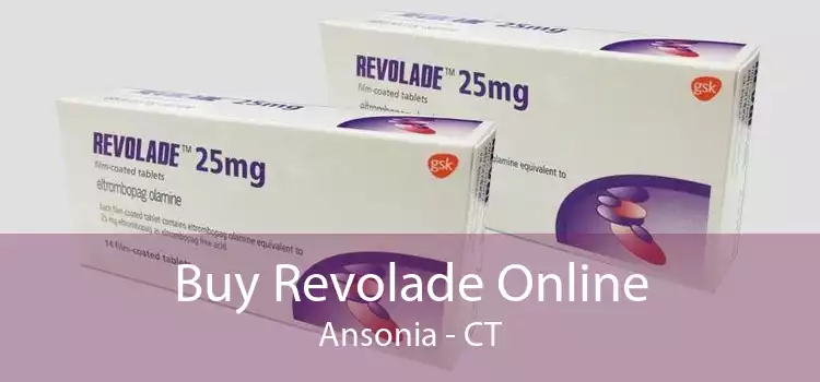 Buy Revolade Online Ansonia - CT