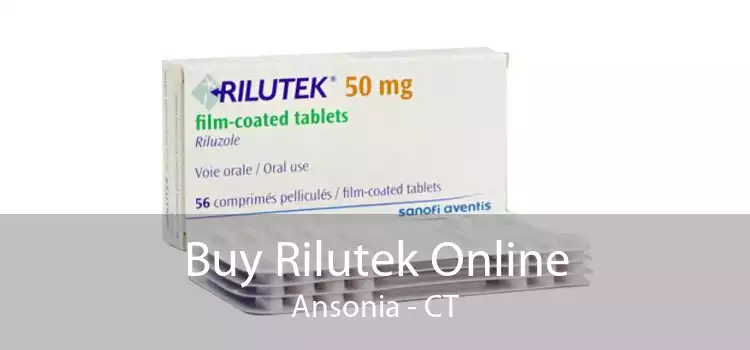 Buy Rilutek Online Ansonia - CT