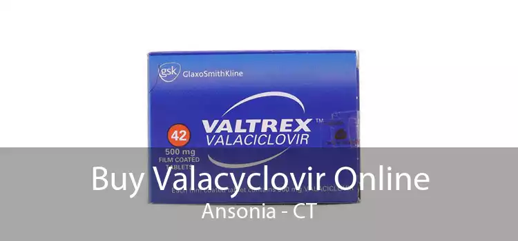 Buy Valacyclovir Online Ansonia - CT