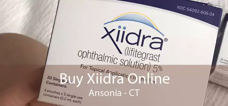 Buy Xiidra Online Ansonia - CT